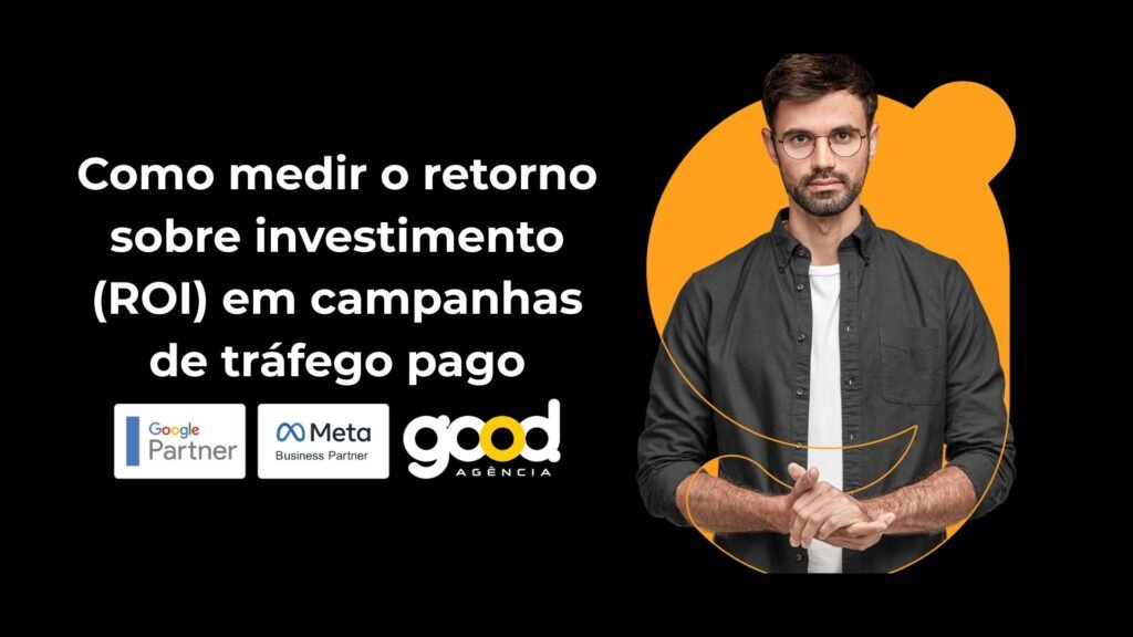 Maximize seus lucros com estratégias certeiras! Aprenda a medir o ROI em Google Ads e transforme seu investimento em resultados reais.