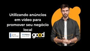 Transforme seu negócio local com anúncios em vídeo! Conquiste clientes